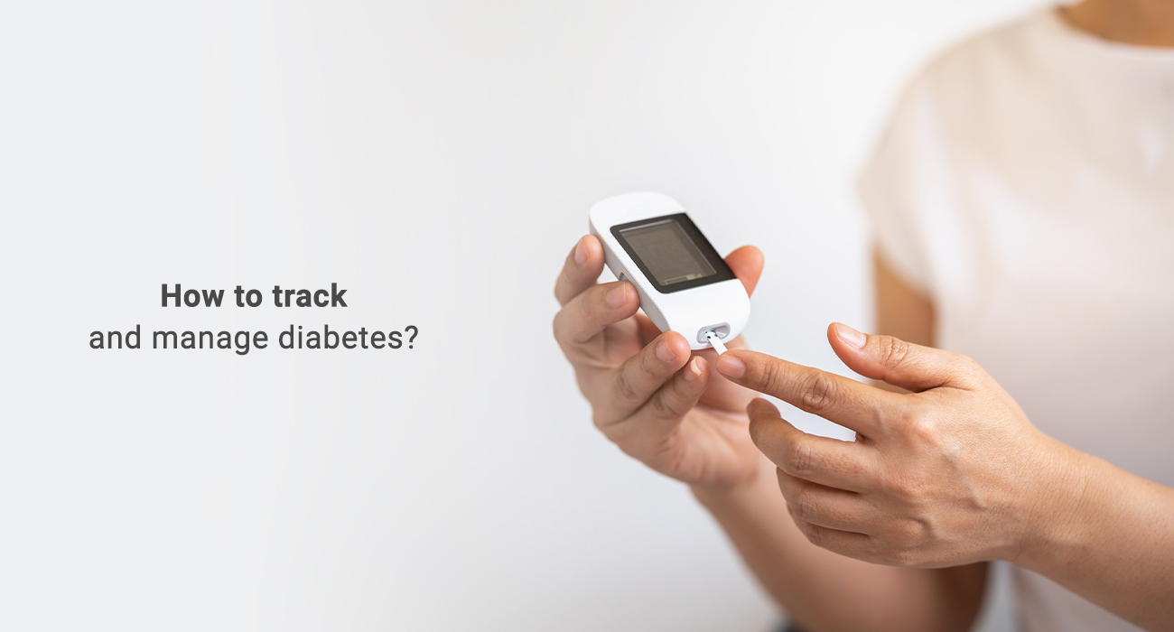 How to Track and manage diabetes