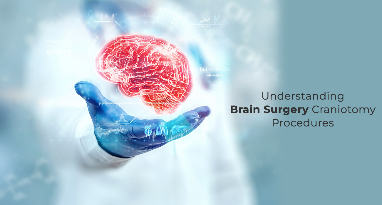Understanding Brain Surgery Craniotomy Procedures