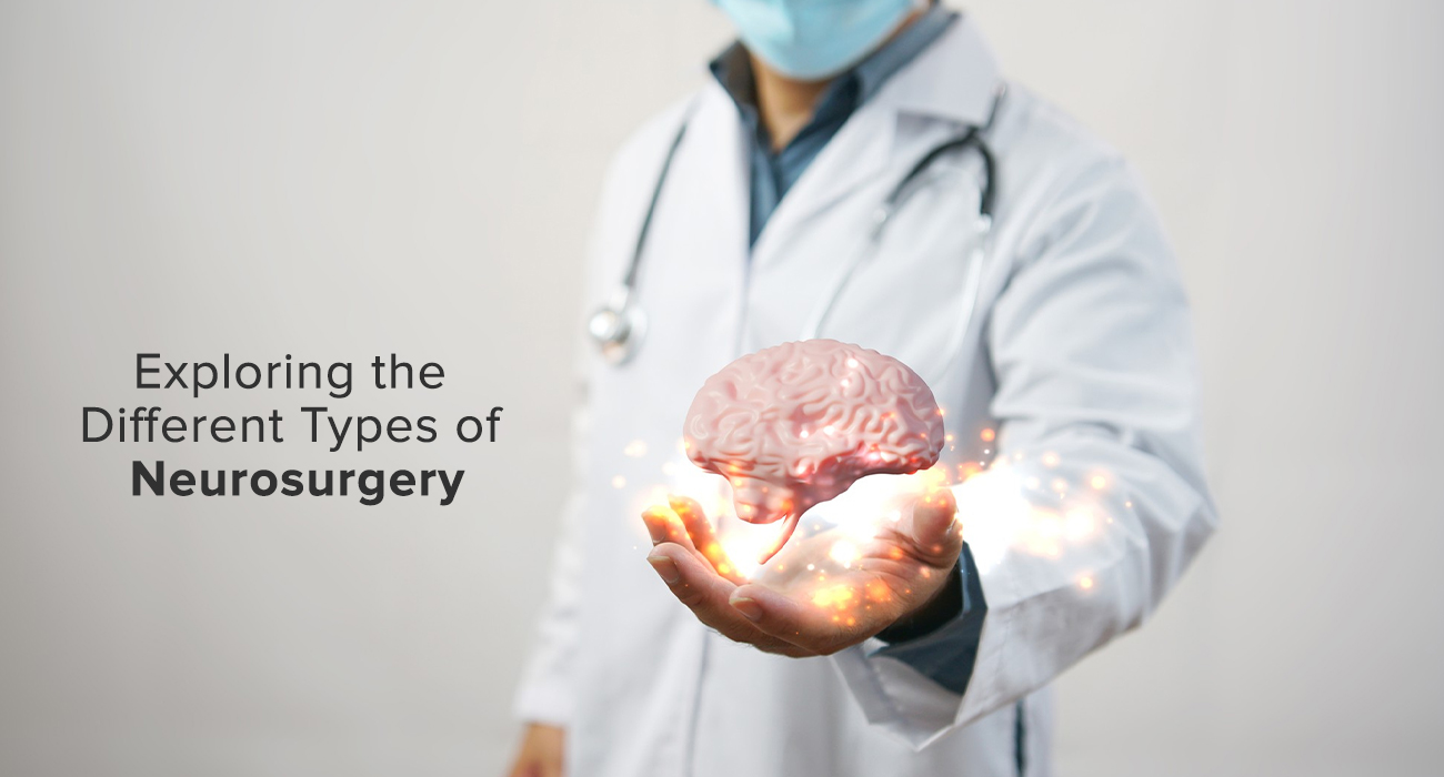 Exploring the Different Types of Neurosurgery