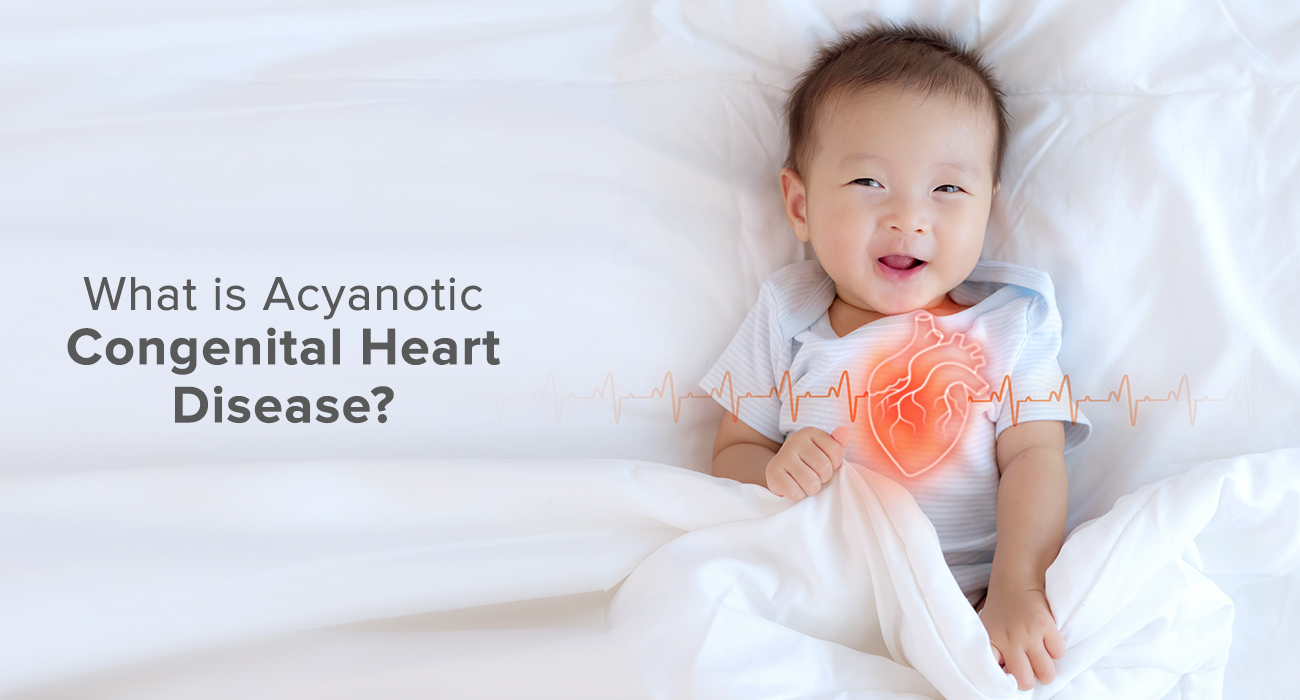 What is Acyanotic Congenital Heart Disease?
