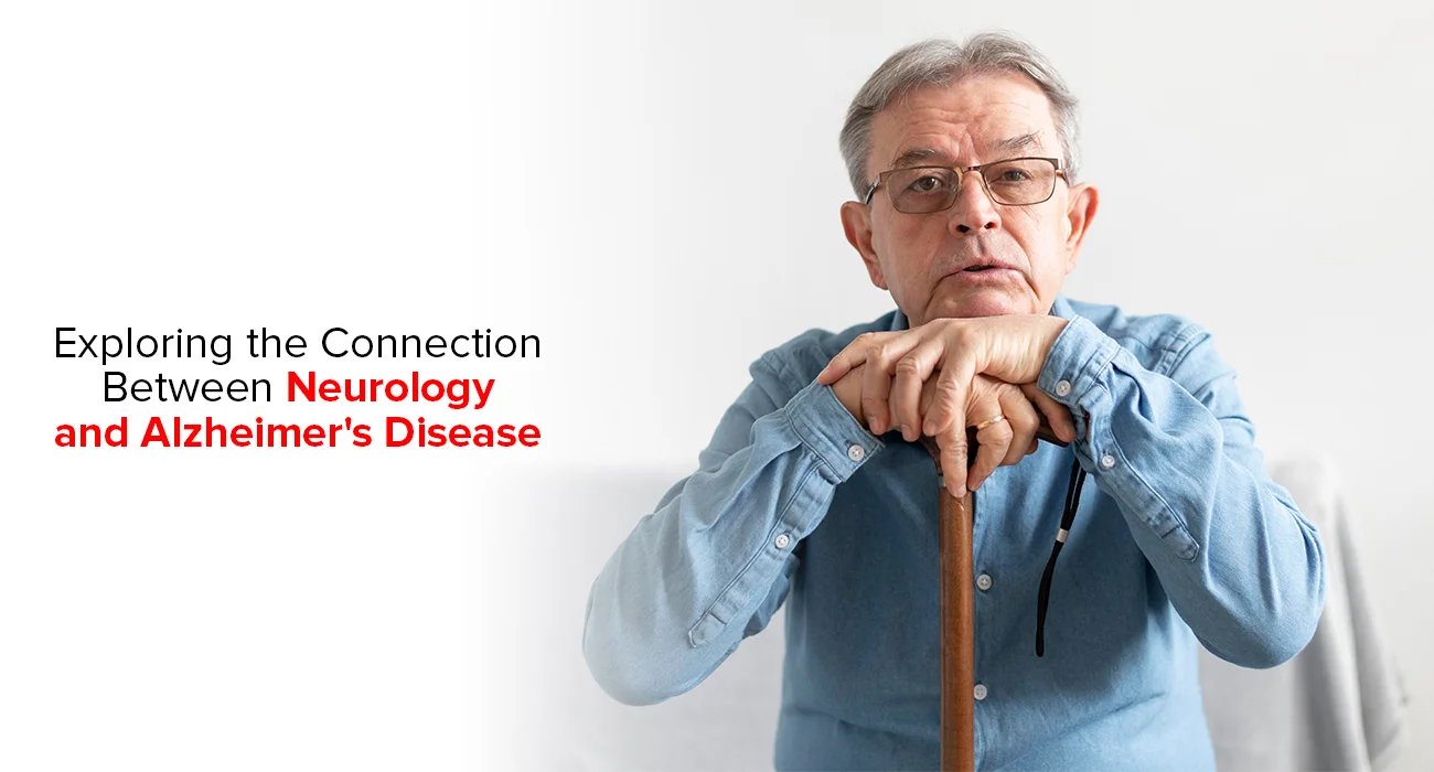 Exploring the Connection Between Neurology and Alzheimer's Disease