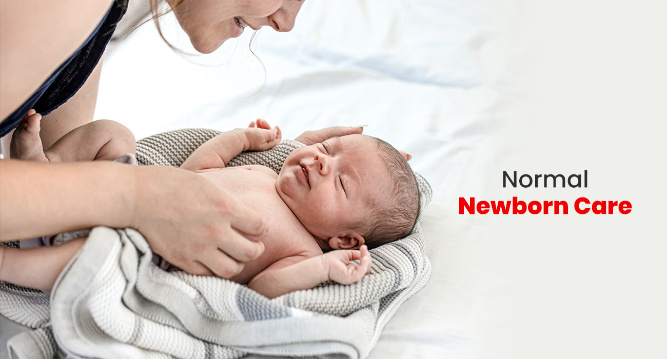 Normal Newborn Care