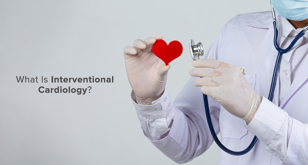 What Is Interventional Cardiology?