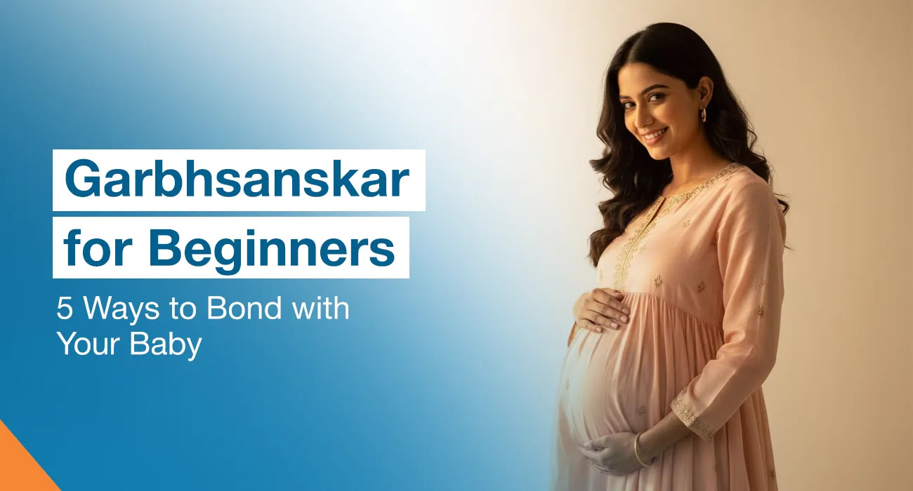 Garbhsanskar for Beginners: 5 Ways to Bond with Your Baby